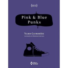 Pink & Blue Punks