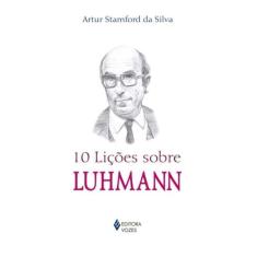 10 Licoes Sobre Luhmann