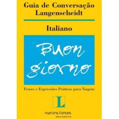 Guia de conversacao langenscheidt - italiano - MARTINS - MARTINS FONTE