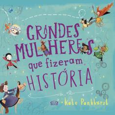 Livro - Grandes Mulheres que Fizeram História