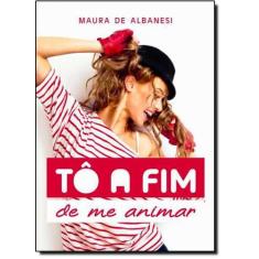 Tô Afim de Me Animar