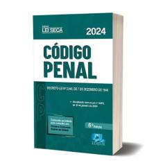 Código Penal Lei Seca 2024