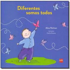 Diferentes Somos Todos - 02Ed/16 - SM EDICOES