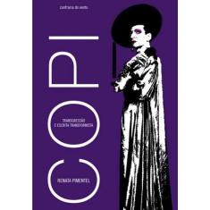 COPI: Transgressão e Escrita Transformista - CONFRARIA DO VENTO, 3