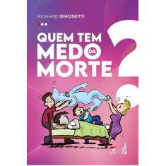 Quem tem medo da morte - FEB EDITORA