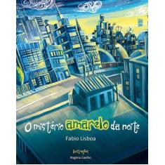 Livro - O mistério amarelo da noite