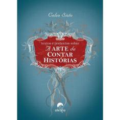 Textos E Pretextos Sobre A Arte De Contar Histórias