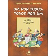 Um Por Todos e Todos Por Um, 3