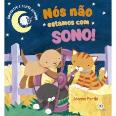 Livro - Nós não estamos com sono!
