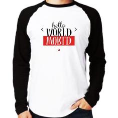 Camiseta Raglan Hello World Manga Longa - Foca na Moda, Branco, Preto,