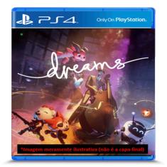 Dreams PS4