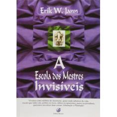 Escola Dos Mestres Invisíveis, A - Resson, 3