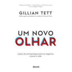 Livro - Um novo olhar - 1ª edição 2023 - Benvirá