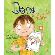 Dora - A Raca Do Amor