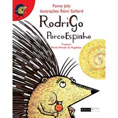Rodrigo porco-espinho: 1