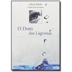 Dom Das Lagrimas, O - Cancao Nova