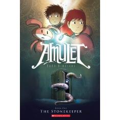 The Stonekeeper: A Graphic Novel (Amulet #1): Volume 1: 01