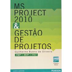 MS Project 2010 & Gestão de Projetos: PMP, MCP, ITIL