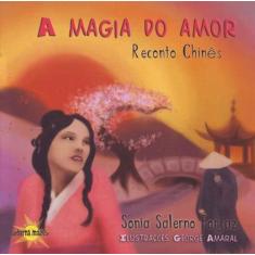 Mágia do Amor,a - Reconto Chinês