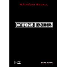 Livro - Controvérsias e dissonâncias
