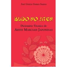 Livro Dicionário Técnico De Artes Marciais Japonesas-Budo - Icone Edit