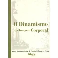 O Dinamismo da Imagem Corporal - Phorte