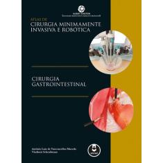 Livro - Atlas de Cirurgia Minimamente Invasiva e Robótica
