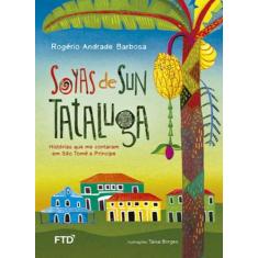 Livro - Soyas de Sun Tataluga