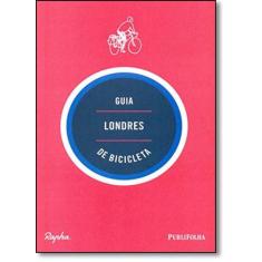 Guia Londres de Bicicleta - PUBLIFOLHA, 3