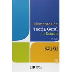 Elementos de Teoria Geral do Estado - 33ª Edição 2016