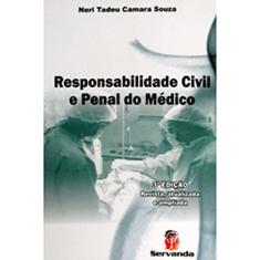 Responsabilidade Civil e Penal do Médico
