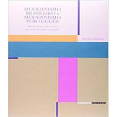 Livro - Modernismo Brasileiro E Modernismo Português