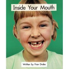 Inside Your Mouth