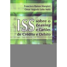 ISS Sobre o Leasing e Cartões de Crédito e Débito