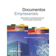 Documentos Empresariais - Informações Complementares da Comunicação Empresarial (2012)