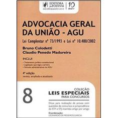 Advocacia Geral da União - AGU - Volume 8  Coleção Leis Especiais Para