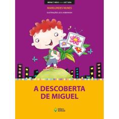 A descoberta de Miguel
