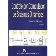 Controle Por Computador De Sistemas Dinamicos - Blucher