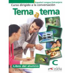 Tema a tema c - libro del alumno: Libro del alumno (C): Vol. 3