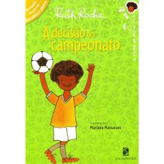 Decisão do Campeonato, A