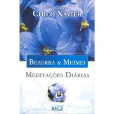 Livro - Meditações Diárias - Bezerra & Meimei
