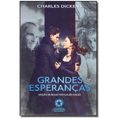 Grandes Esperanças (Edição Bilíngue)