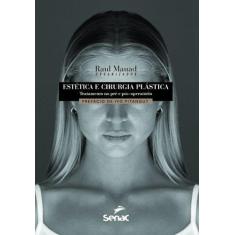 Livro - Estética e cirurgia plástica