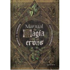 Livro - Manual De Magia Com As Ervas