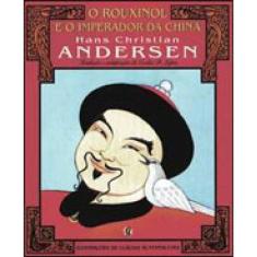 O Rouxinol E O Imperador Da China