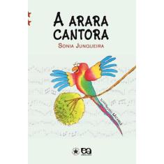 Livro - A arara cantora