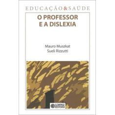 Livro - O professor e a dislexia