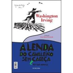 A Lenda Do Cavaleiro Sem Cabeça