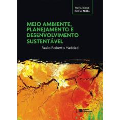 Livro - Meio ambiente, planejamento e desenvolvimento sustentável