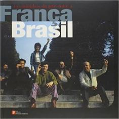 Caminhos da arte entre a frança e o brasil